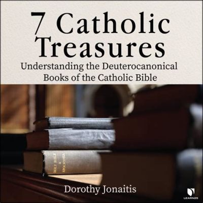 does the catholic bible have more books does the protestant bible exclude the deuterocanonical books?